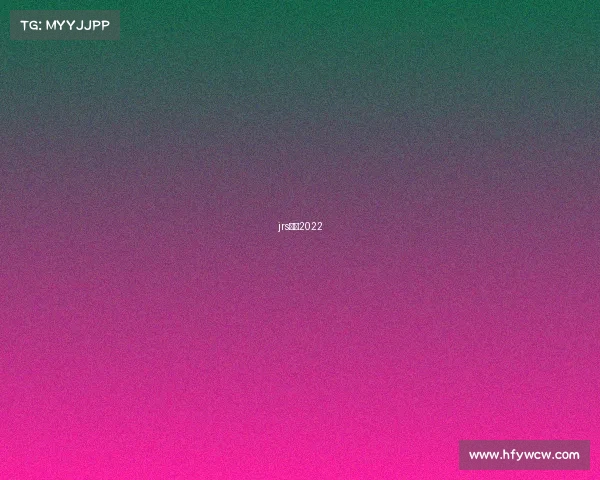 jrs直播2022 jrs直播2022